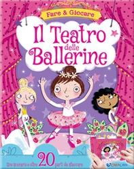 Il teatro delle ballerine - Librerie.coop