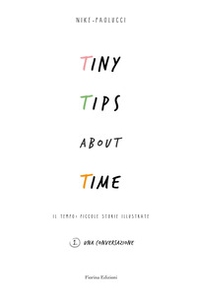 Tiny tips about time - Vol. 1 - Librerie.coop