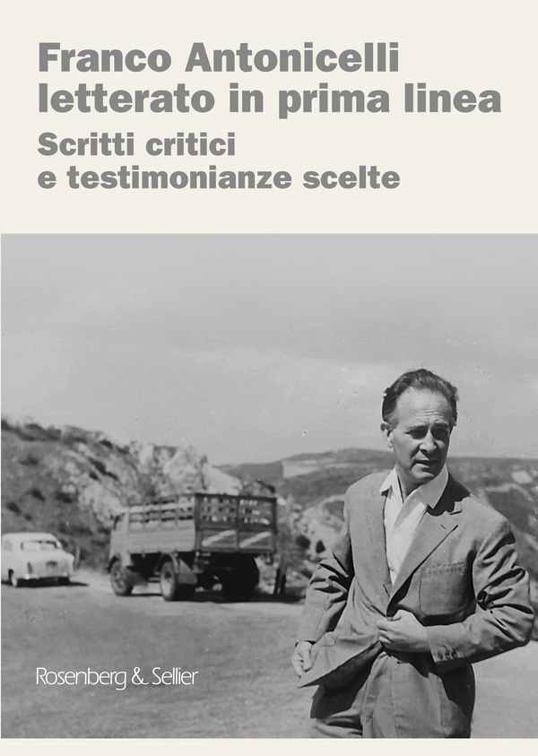Franco Antonicelli letterato in prima linea - Librerie.coop