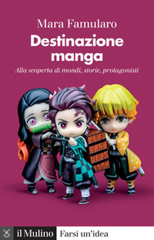 Destinazione manga. Alla scoperta di mondi, storie, protagonisti - Librerie.coop Destinazione manga. Alla scoperta di mondi, storie, protagonisti - Librerie.coop