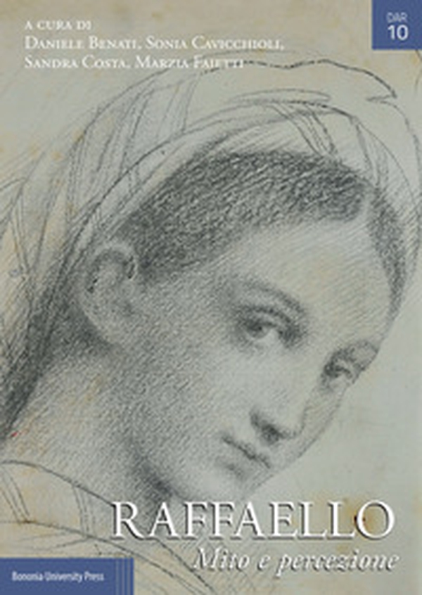 Raffaello. Mito e percezione - Librerie.coop Raffaello. Mito e percezione - Librerie.coop