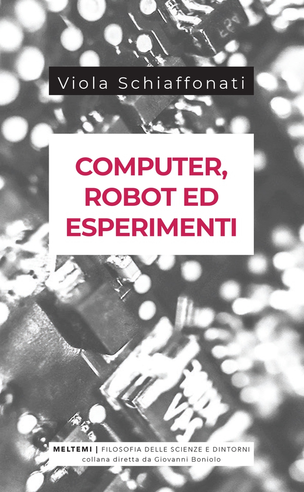 Computer, robot ed esperimenti - Librerie.coop Computer, robot ed esperimenti - Librerie.coop
