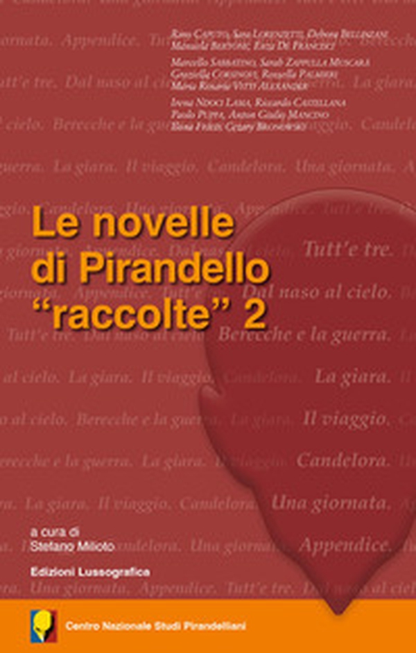 Le novelle di Pirandello «raccolte» - Vol. 2 - Librerie.coop Le novelle di Pirandello «raccolte» - Vol. 2 - Librerie.coop