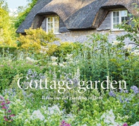 Cottage garden. Il fascino del giardino inglese - Librerie.coop