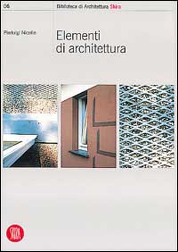 Elementi di architettura - Librerie.coop Elementi di architettura - Librerie.coop