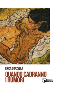 Quando cadranno i rumori - Librerie.coop Quando cadranno i rumori - Librerie.coop