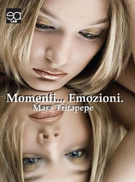 Momenti... emozioni - Librerie.coop