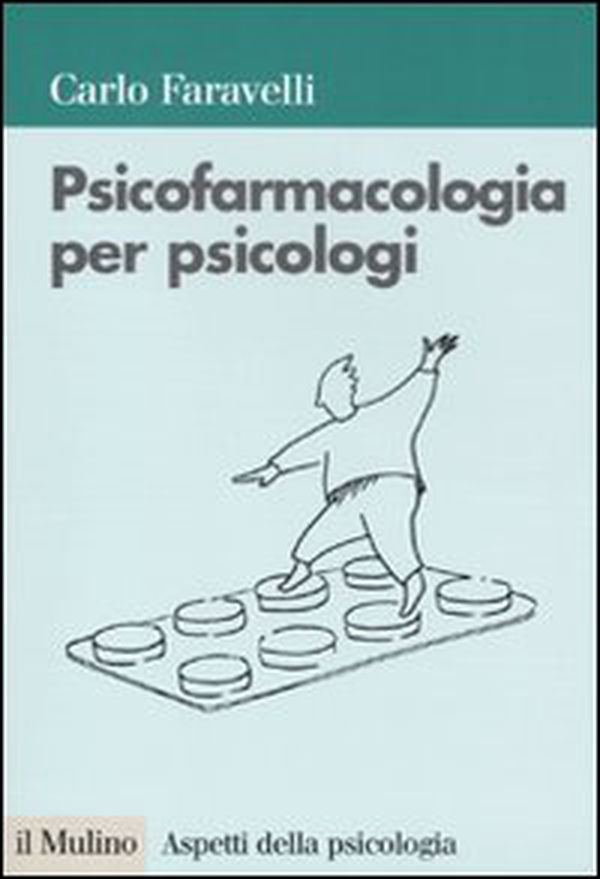 Psicofarmacologia per psicologi - Librerie.coop Psicofarmacologia per psicologi - Librerie.coop