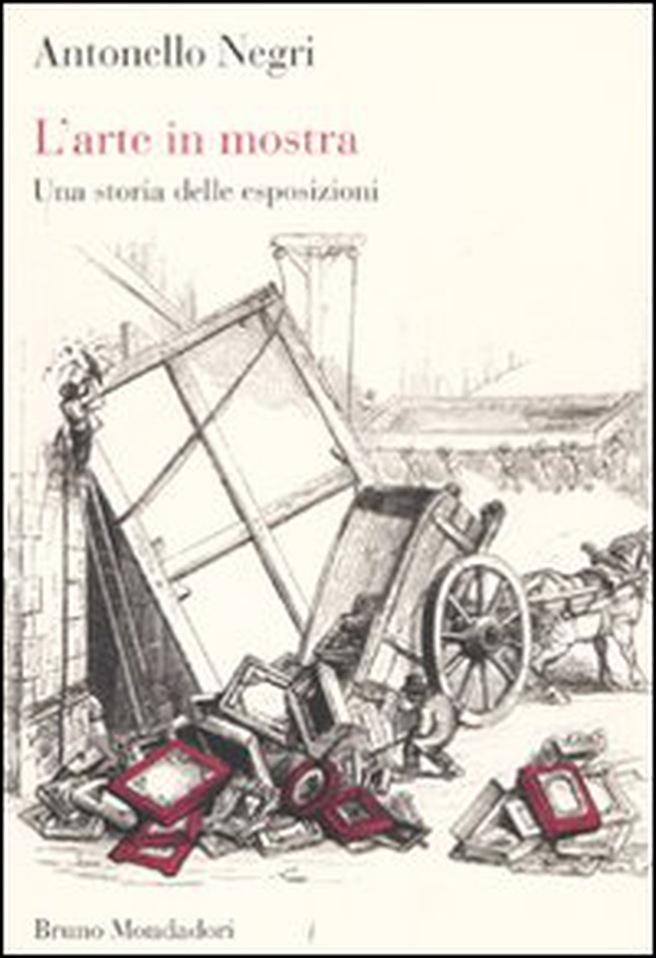 L'arte in mostra. Una storia delle esposizioni - Librerie.coop L'arte in mostra. Una storia delle esposizioni - Librerie.coop