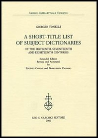 A Short-title List of Subject Dictionaries of the Sixteenth, Seventeenth and Eighteenth Centuries. Extended Edition - Librerie.coop A Short-title List of Subject Dictionaries of the Sixteenth, Seventeenth and Eighteenth Centuries. Extended Edition - Librerie.coop