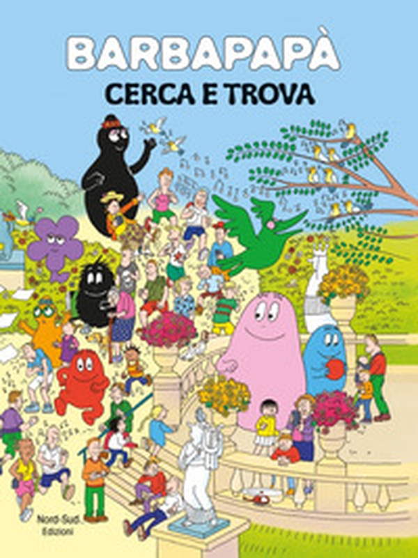 Barbapapà. Cerca e trova - Librerie.coop Barbapapà. Cerca e trova - Librerie.coop