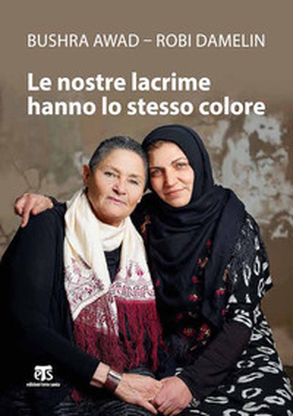 Le nostre lacrime hanno lo stesso colore - Librerie.coop Le nostre lacrime hanno lo stesso colore - Librerie.coop