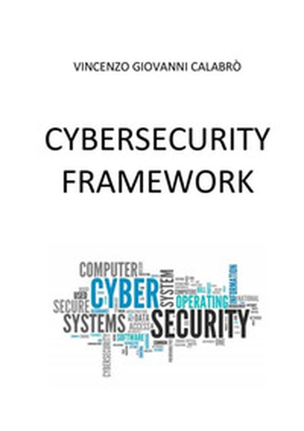 Cybersecurity Framework - Librerie.coop Cybersecurity Framework - Librerie.coop