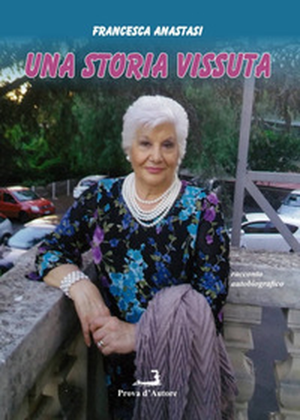 Una storia vissuta - Librerie.coop Una storia vissuta - Librerie.coop