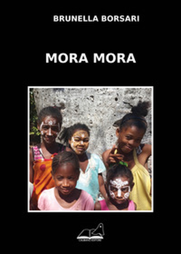 Mora mora - Librerie.coop Mora mora - Librerie.coop