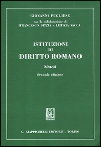 Istituzioni di diritto romano. Sintesi - Librerie.coop
