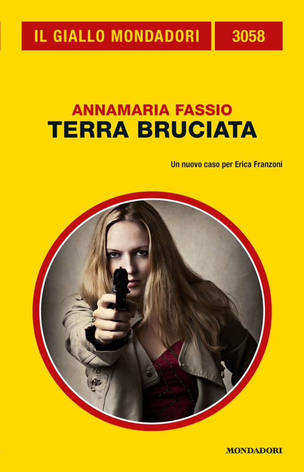 Terra bruciata (Il Giallo Mondadori) - Librerie.coop Terra bruciata (Il Giallo Mondadori) - Librerie.coop