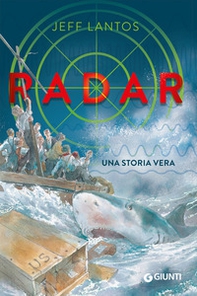 Radar. Una storia vera - Librerie.coop