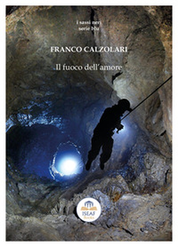 Il fuoco dell'amore - Librerie.coop Il fuoco dell'amore - Librerie.coop