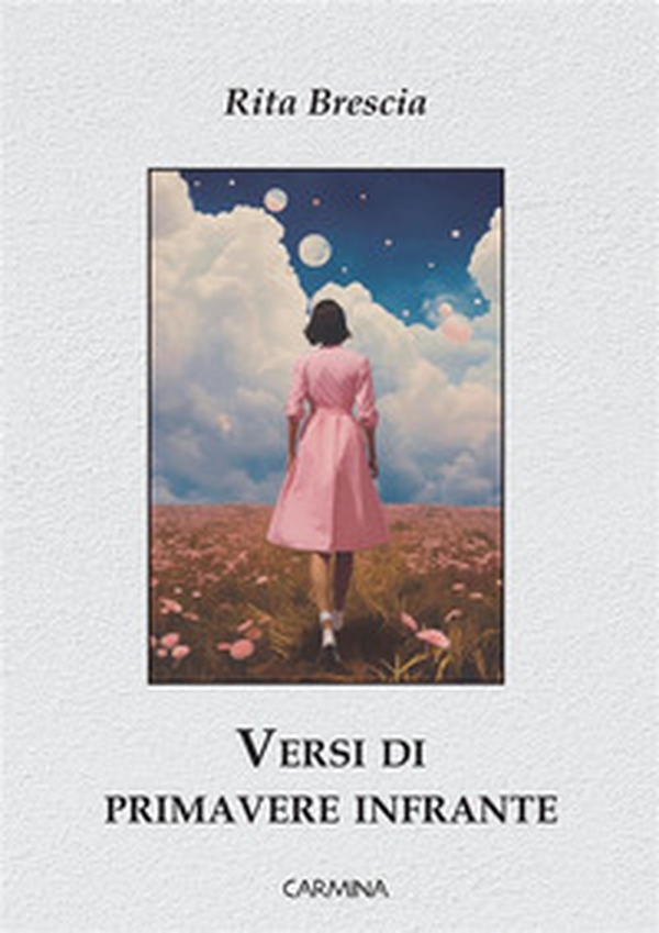 Versi di primavere infrante - Librerie.coop Versi di primavere infrante - Librerie.coop