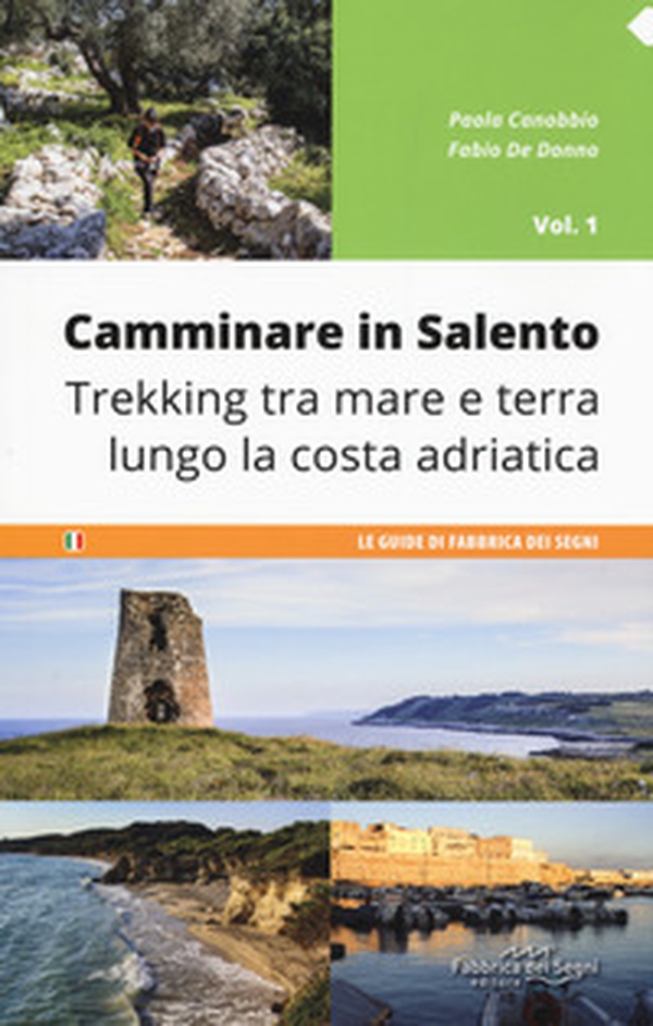 Camminare in Salento  - Vol. 1 - Librerie.coop