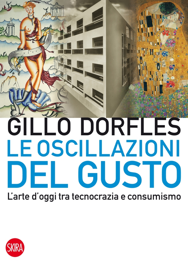 Le oscillazioni del gusto - Librerie.coop Le oscillazioni del gusto - Librerie.coop