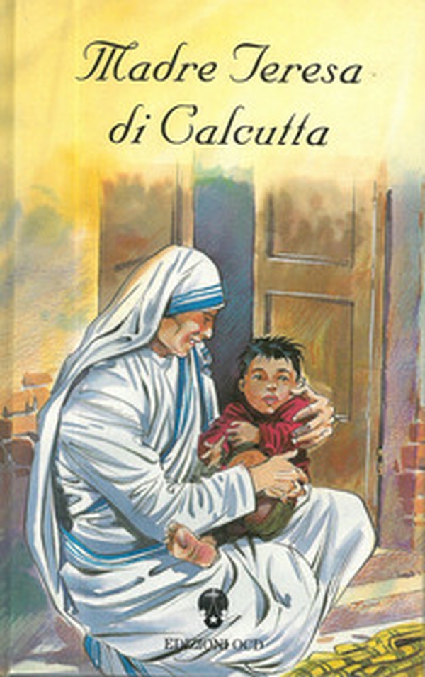 Madre Teresa di Calcutta - Librerie.coop