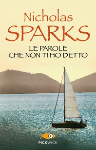 Le parole che non ti ho detto - Librerie.coop Le parole che non ti ho detto - Librerie.coop