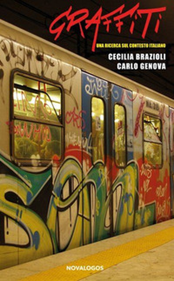 Graffiti. Una ricerca sul contesto italiano - Librerie.coop
