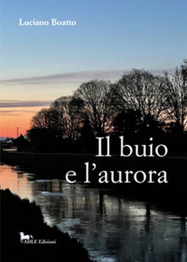 Il buio e l'aurora - Librerie.coop Il buio e l'aurora - Librerie.coop