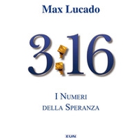 3:16 i numeri della speranza - Librerie.coop