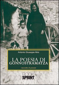 La poesia di Gonnostramatza - Librerie.coop