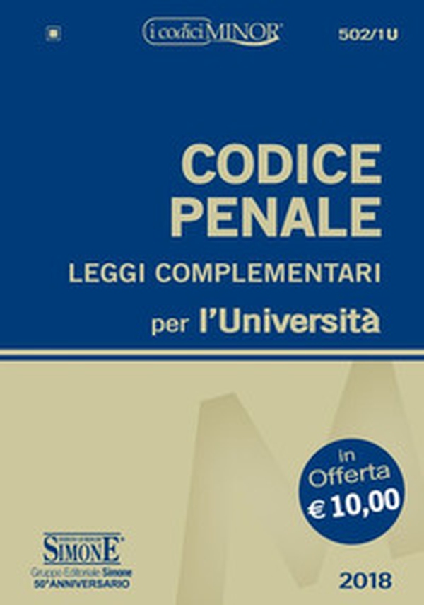 Codice penale e leggi complementari per l'Università. Ediz. minor - Librerie.coop Codice penale e leggi complementari per l'Università. Ediz. minor - Librerie.coop