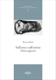 Sull'arte e sull'artista. Ultimi appunti - Librerie.coop
