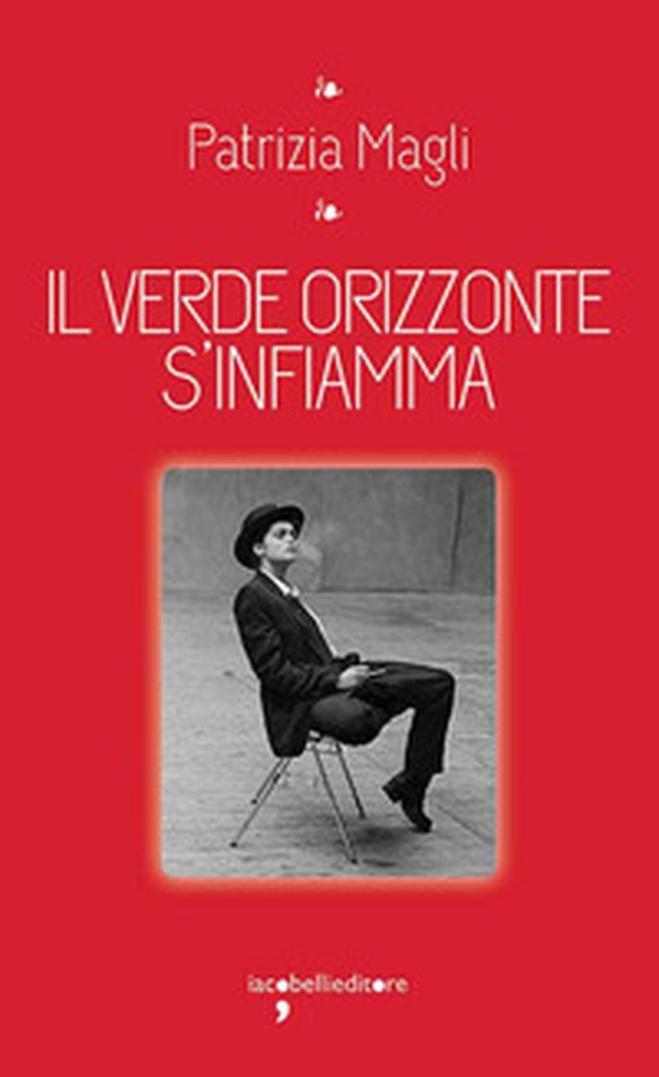 Il verde orizzonte s'infiamma - Librerie.coop Il verde orizzonte s'infiamma - Librerie.coop