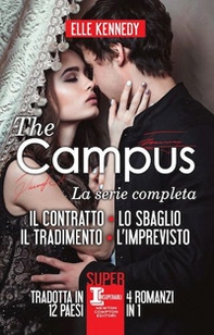 The campus. La serie completa: Il contratto- Lo sbaglio-Il tradimento-L'imprevisto - Librerie.coop
