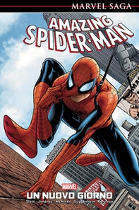 Un nuovo giorno. Amazing Spider-Man - Vol. 1 - Librerie.coop