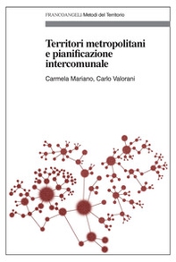 Territori metropolitani e pianificazione intercomunale - Librerie.coop