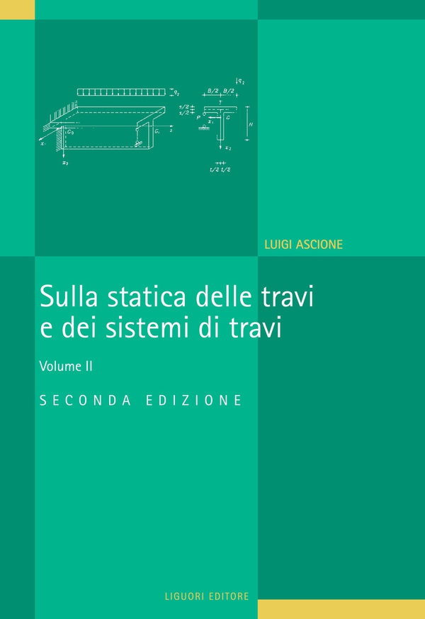 Sulla statica delle travi e dei sistemi di travi - Librerie.coop Sulla statica delle travi e dei sistemi di travi - Librerie.coop