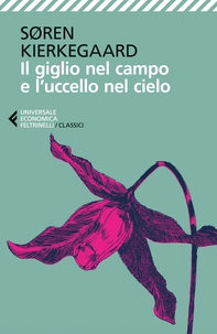 Il giglio nel campo e l'uccello nel cielo - Librerie.coop