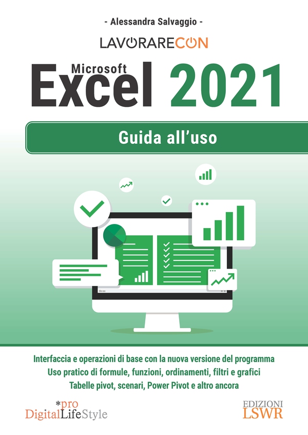 Lavorare con Microsoft Excel 2021 - Librerie.coop Lavorare con Microsoft Excel 2021 - Librerie.coop