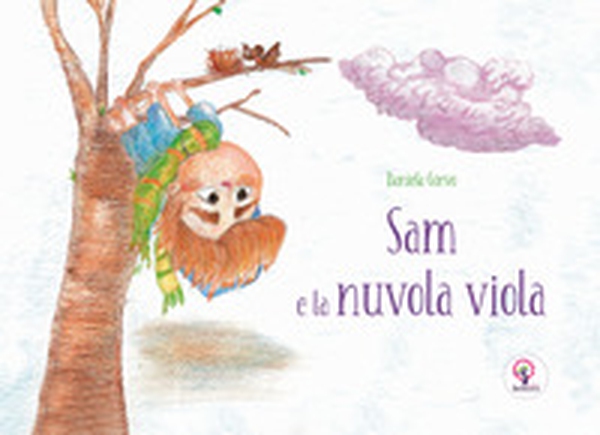Sam e la nuvola viola. Ediz. inglese e italiana - Librerie.coop Sam e la nuvola viola. Ediz. inglese e italiana - Librerie.coop