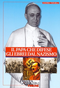 Il Papa che difese gli ebrei dal nazismo - Librerie.coop