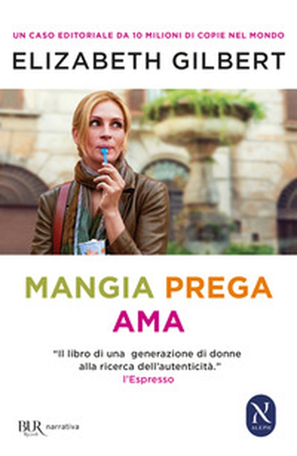 Mangia prega ama - Librerie.coop Mangia prega ama - Librerie.coop