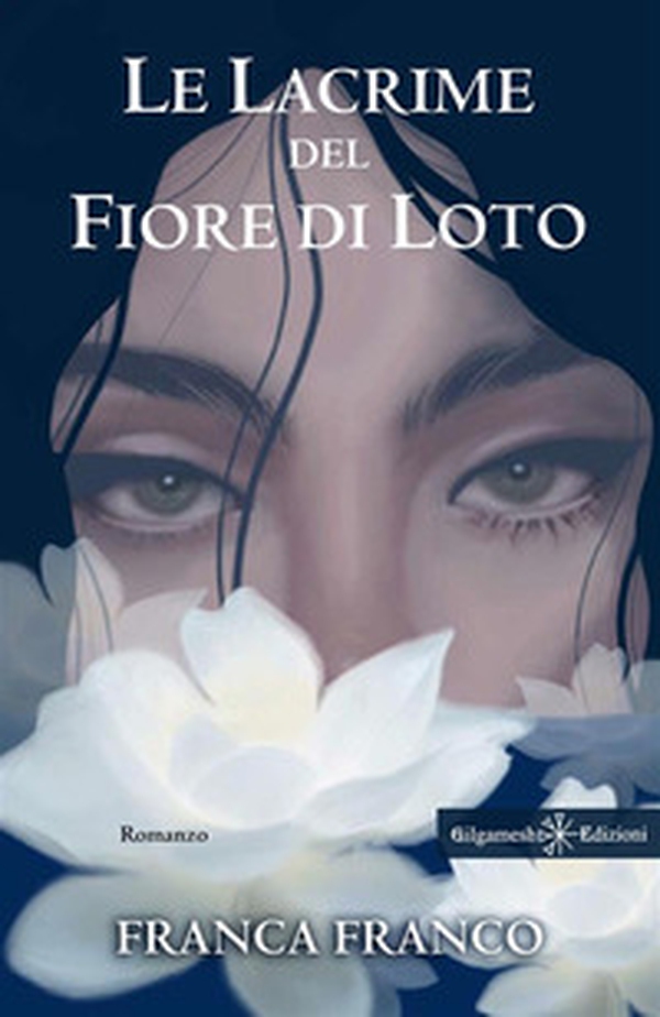 Le lacrime del fiore di loto - Librerie.coop Le lacrime del fiore di loto - Librerie.coop