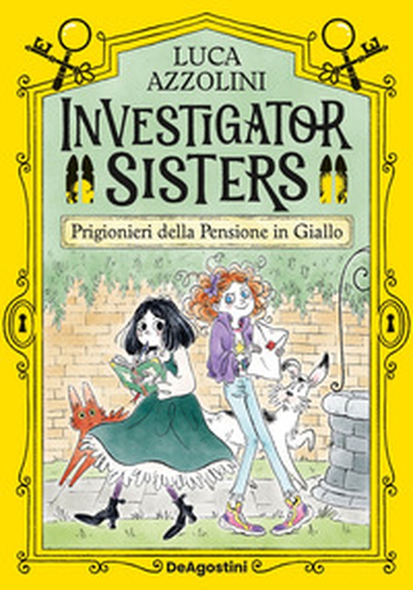 Prigionieri nella pensione in giallo! Investigator Sisters - Librerie.coop Prigionieri nella pensione in giallo! Investigator Sisters - Librerie.coop