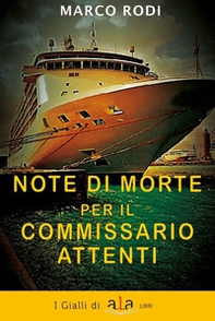 Note di morte per il commissario Attenti - Librerie.coop