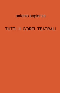 Tutti ii corti teatrali - Librerie.coop