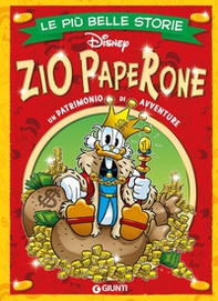 Zio Paperone. Le più belle storie Disney - Librerie.coop Zio Paperone. Le più belle storie Disney - Librerie.coop