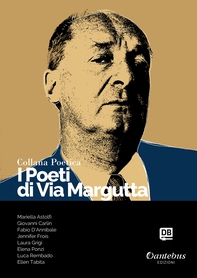 Collana Poetica I Poeti di Via Margutta vol. 60 - Librerie.coop Collana Poetica I Poeti di Via Margutta vol. 60 - Librerie.coop